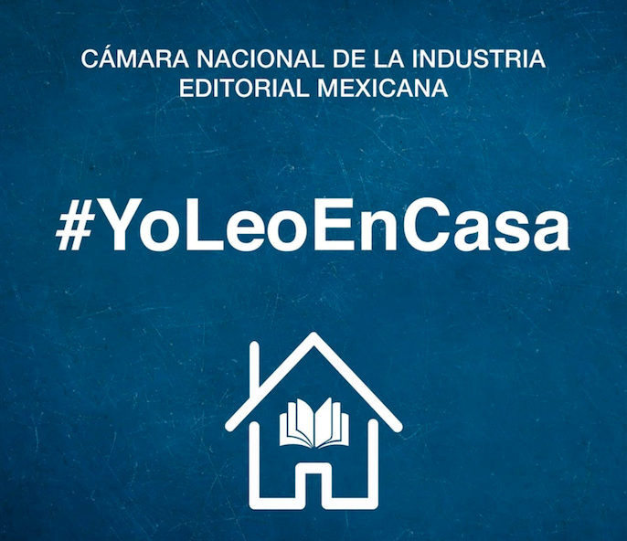 Inicia campaña #YoLeoEnCasa